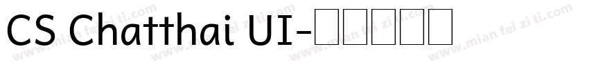 CS Chatthai UI字体转换
